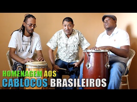 Cantigas de Caboclo Homenagem aos Caboclos Brasileiros