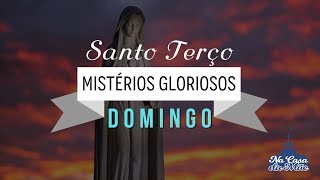 Santo Terço dos Mistérios Gloriosos - 24 de Novembro