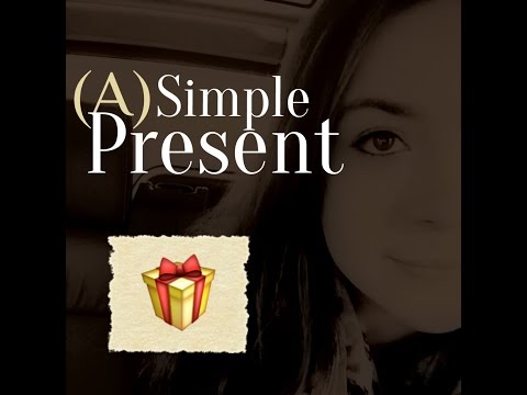 (A) Simple Present - 20.09.15 (Ein einfaches Geschenk)