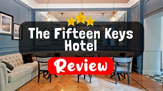 The Fifteen Keys Hotel Rome Review - Should You Stay At This Hotel?