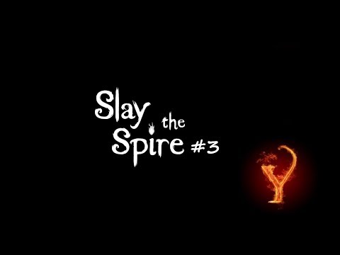Slay the Spire #3 - Daily climb - 14/03/2018 - Ironclad