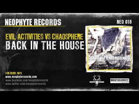 Evil Activities & Chaosphere - Back in the house (NEO018) (2003)