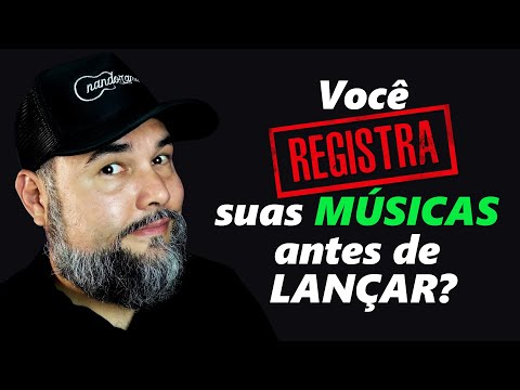 Você REGISTRA suas músicas ANTES de LANÇAR?