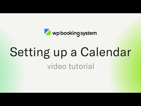 Setting up a Calendar - WP Booking System