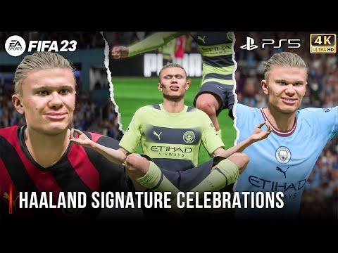 FIFA 23 | Erling Haaland All Signature Celebrations | PS5™ 4K 60FPS