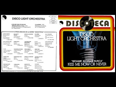 Disco Light Orchestra - Kiss Me Now Or Never