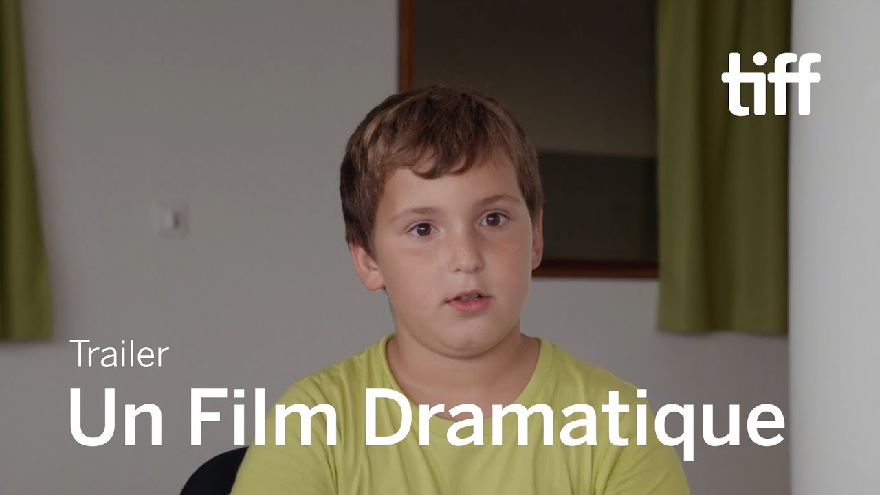 UN FILM DRAMATIQUE Trailer | TIFF 2019