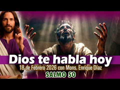 Today's Gospel | #Monsignor Enrique Diaz | PSALM 50 | February 18 #Lent #viralvideo
