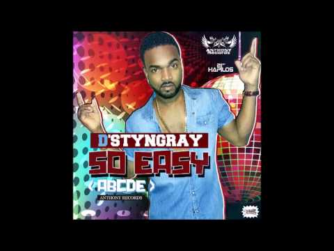 D'STYNGREY - So Easy | ABCDE | Anthony Records | March 2015