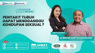BUGAR SEKSUAL: Penyakit Tubuh dapat Menggangu Kehidupan Seksual
