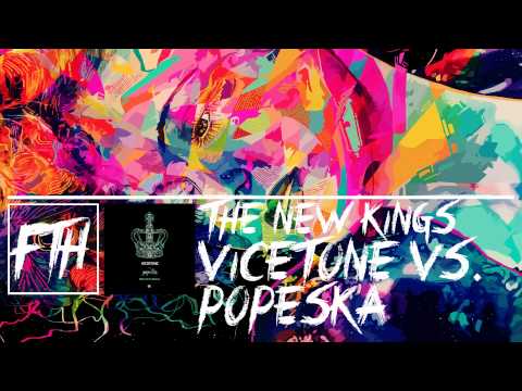 [Electro House] Vicetone vs. Popeska - The New Kings Ft. Luciana