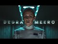 Dedra Meero ANDOR