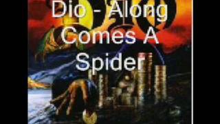 Dio - Along Comes A Spider