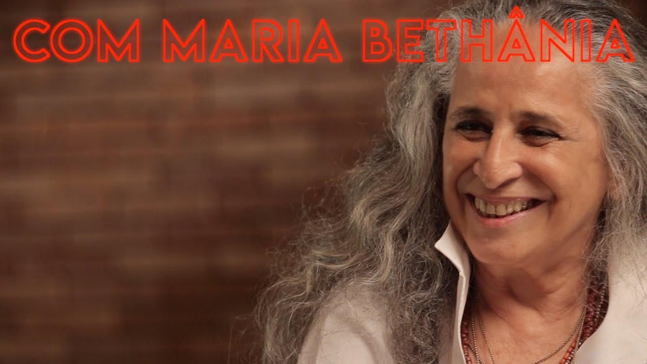 Hora de Naná com Maria Bethânia