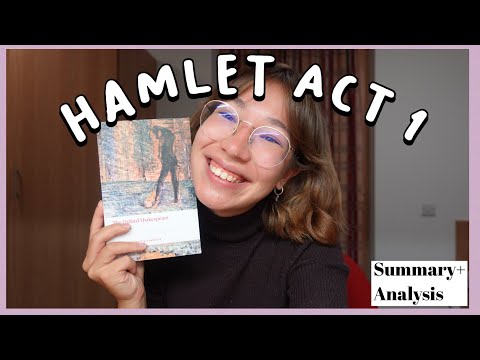 Hamlet by William Shakespeare. Act 1 Full Summary and Analysis with quotes.