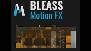 Video thumbnail for BLEASS Motion FX #demo by BLEASS