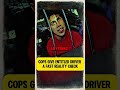 Cops Give Entitled Driver a Fast Reality Check 1 DEFAULT Thumbnail