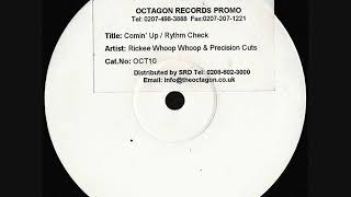 Precision Cuts - Comin' Up (Vocals By Rickee Whoop Whoop)