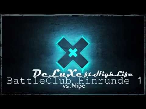 DeLuXe - "BattleClub HR vs Nipe" [ft. HighLife]