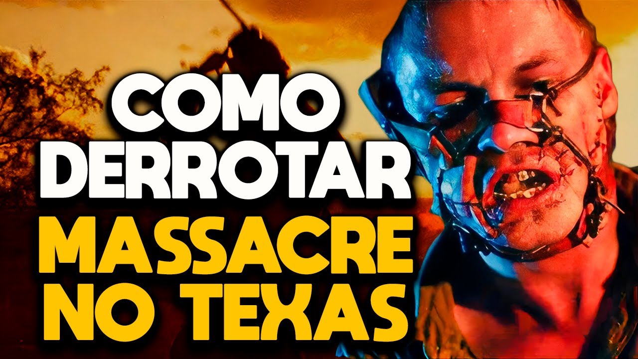 Como Derrotar o LEATHERFACE em MASSACRE NO TEXAS - RECAP