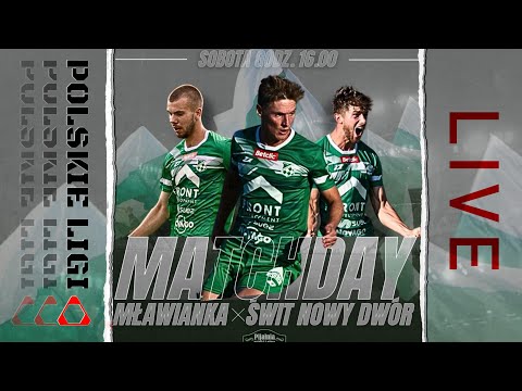 3 LIGA: MŁAWIANKA MŁAWA - ŚWIT NOWY DWÓR MAZOWIECKI