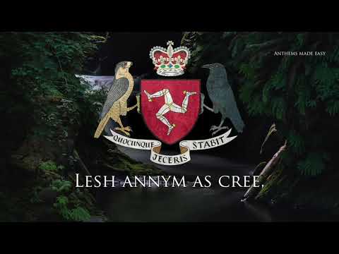 National Anthem of the Isle of Man - "Arrane Ashoonagh Vannin" (MANX VERSION)