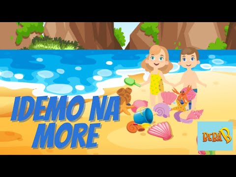 BEBA B - IDEMO NA MORE