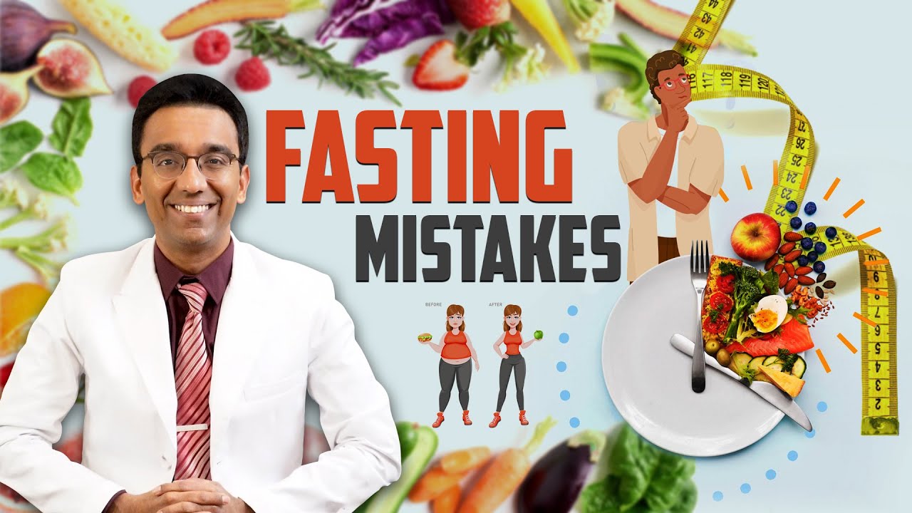 Intermittent fasting mistakes preventing weight loss | Dr Pal