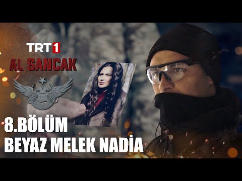 Beyaz Melek Nadia - @alsancaktrt 8. Bölüm