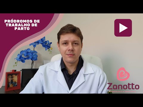 Pródromos de Trabalho de Parto ou Falso Trabalho de Parto