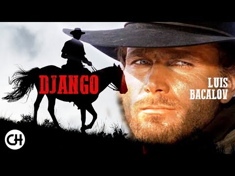 Spaghetti Western Music ~ DJANGO (Full Album) ~ Luis Enriquez Bacalov (High Quality Audio)