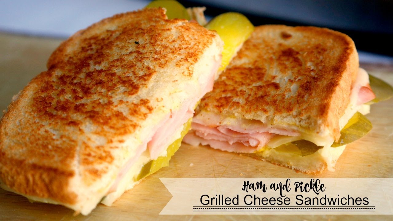 ham and pickle grilled cheese