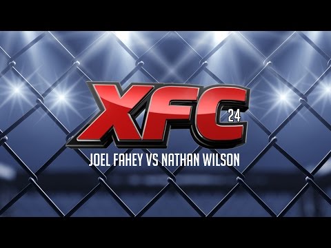 XFC 24 Nathan Wilson vs Joel Fahey