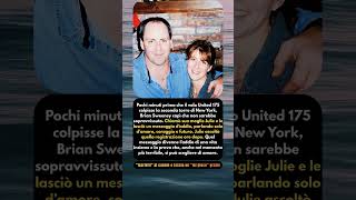 💔 11 settembre: l’ultimo messaggio di Brian Sweeney