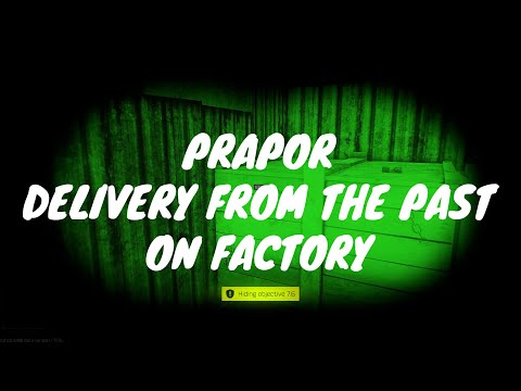 Delivery from the Past drop off in Factory | Escape from Tarkov