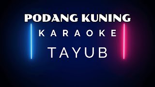 Download lagu PODANG KUNING -  KARAOKE - VESRI TAYUB - TAYUB TULUNGAGUNG #karaoke #cover #tayubterob mp3