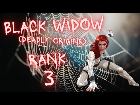 6* BLACK WIDOW (Deadly Origin) to Rank 3