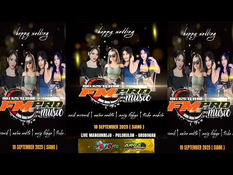 🔴LIVE SETREAMING _ FM PRO MUSIC ( FENOMENA MANAGEMANT ) || WEDING PARTY ANITA & RIYAN || ARGA AUDIO