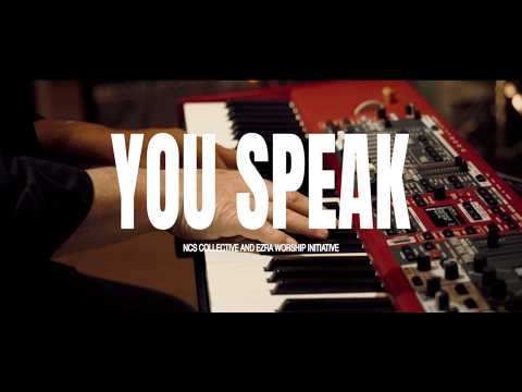 You Speak - NCS Collective