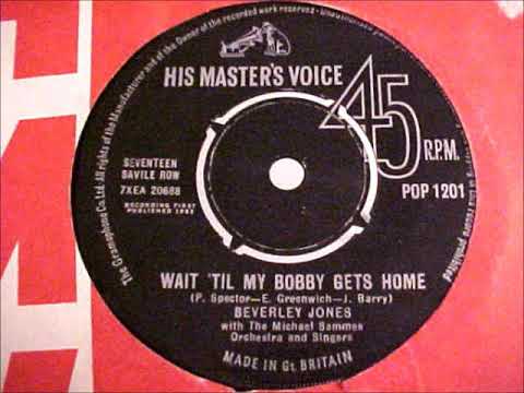 Wait Til My Bobby Gets Home-Beverley Jones-1963-His Master's Voice 1201