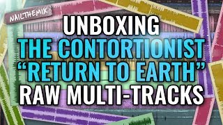 The Contortionist &quot;Return To Earth&quot; raw multi-tracks [ UNBOXING ]