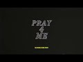 2Scratch Pray 4 Me Prod By 2Scratch