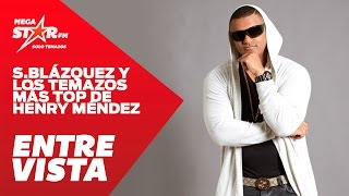 MegaStarFM - El TOP 5 de temazos de Henry Méndez