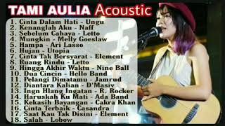 Download lagu TAMI AULIA Acoustic Cover Kumpulan Lagu Hits Thn 2000 an mp3 Download lagu TAMI AULIA Acoustic Cover Kumpulan Lagu Hits Thn 2000 an mp3