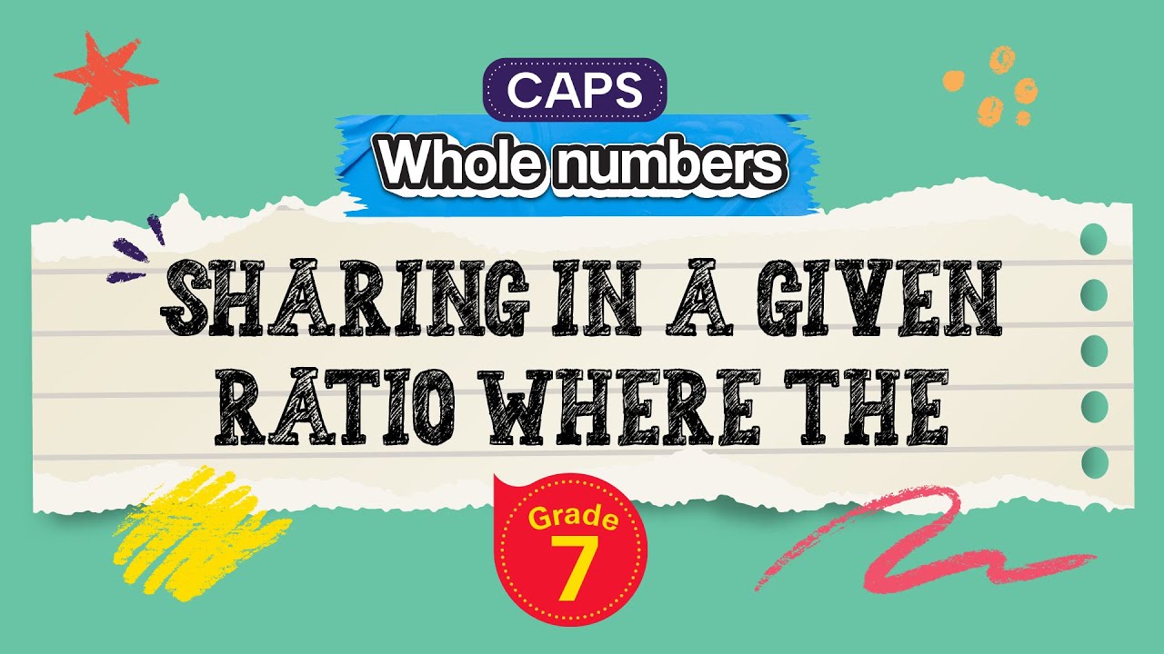 Sharing in a Given Ratio Where The Whole is Given