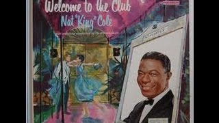 Welcome to The Club - Nat King Cole  - Avalon - Nat King Cole /Capitol 1959