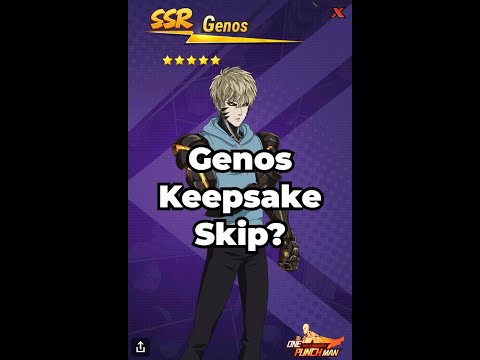 LSSR Genos Keepsake Skip? One Punch Man The Strongest