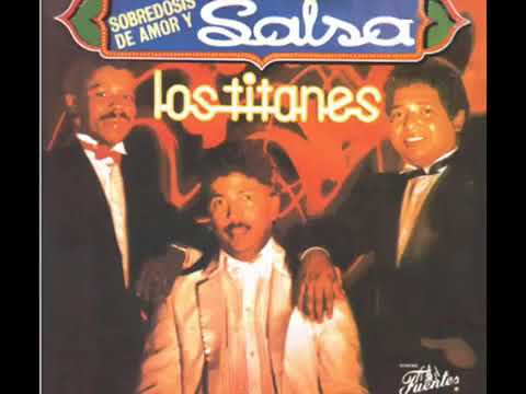 Pensandote - Los Titanes