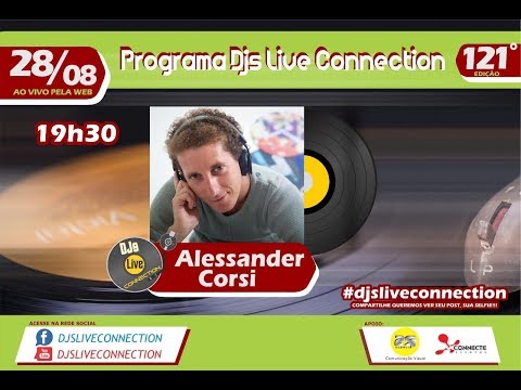 Djs Live Connection 121 - Alessander Corsi