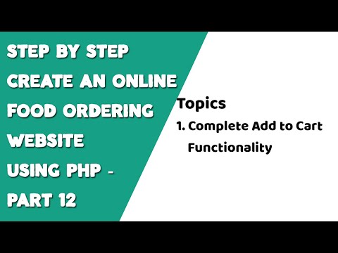 Step by step create an Online Food Ordering website using PHP Part 12 Add to Cart Functionality